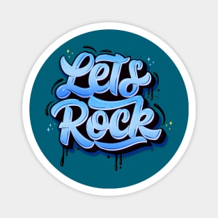 Let's rock Magnet